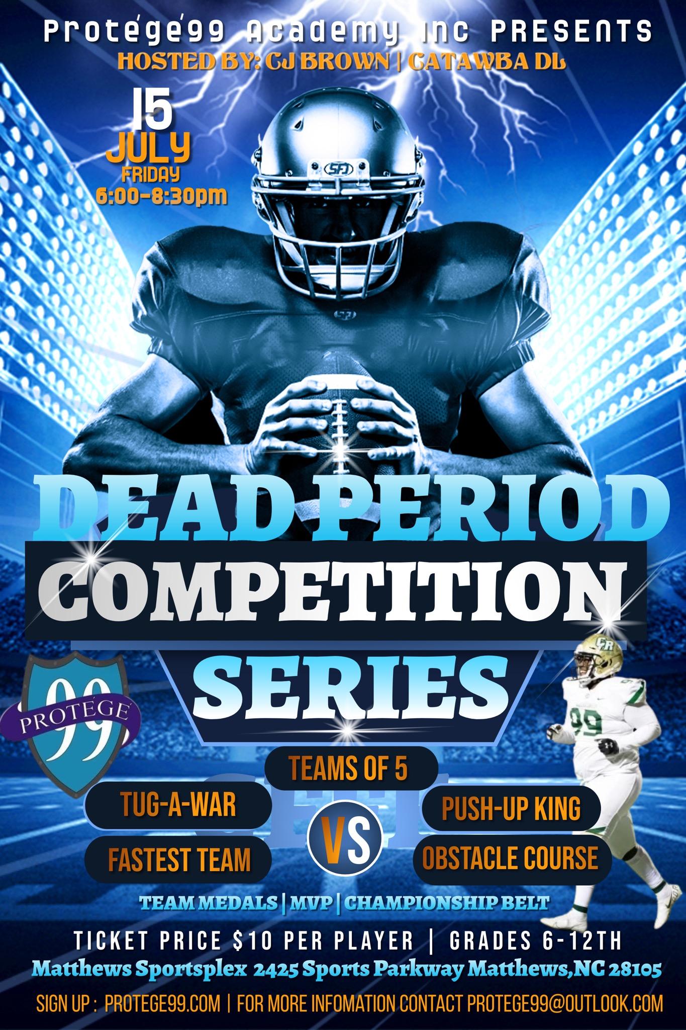 Protege99 Dead Period Competition Series 2022 Flyer